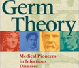 Book |Report podcast: Germ theory scientists make infectious reading