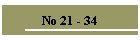 No 21 - 34