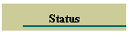Status