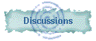 Discussions