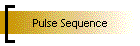Pulse Sequence